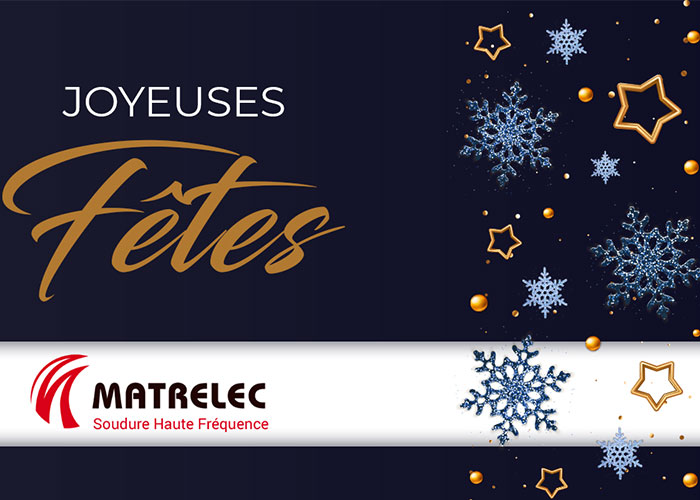 Bonnes fêtes de fin d'année par Matrelec